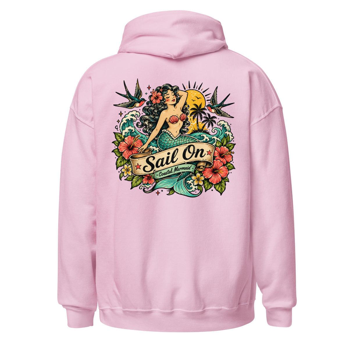 Coastal Mermaid Hoodie in Light Pink, back view with full Sail On Coastal Mermaid back print