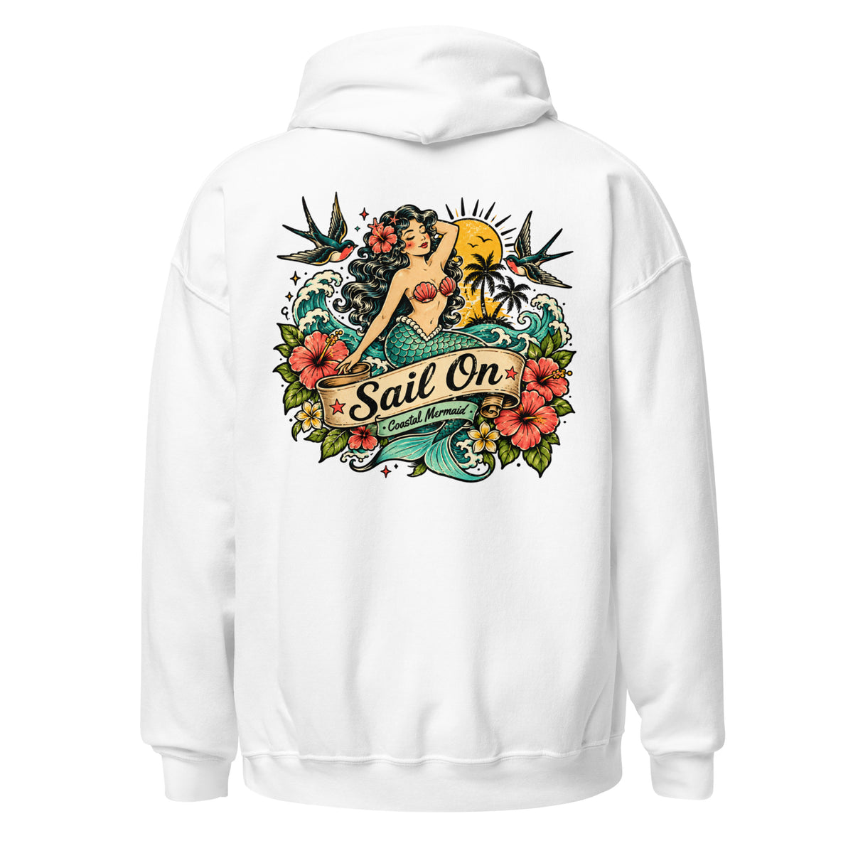 Coastal Mermaid Hoodie in White, back view with full Sail On Coastal Mermaid back print